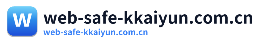 web-safe-kkaiyun.com.cn